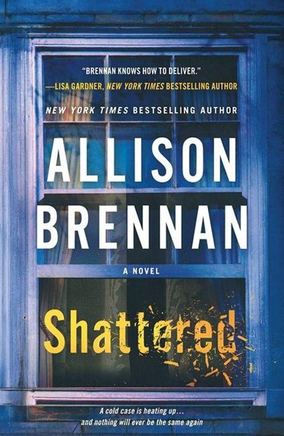 Shattered, Allison Brennan - Paperback - 9781250430250