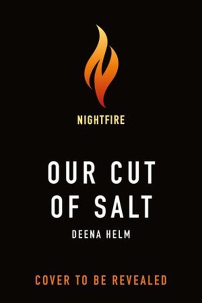 Our Cut of Salt, Deena Helm - Ebook - 9781250434685