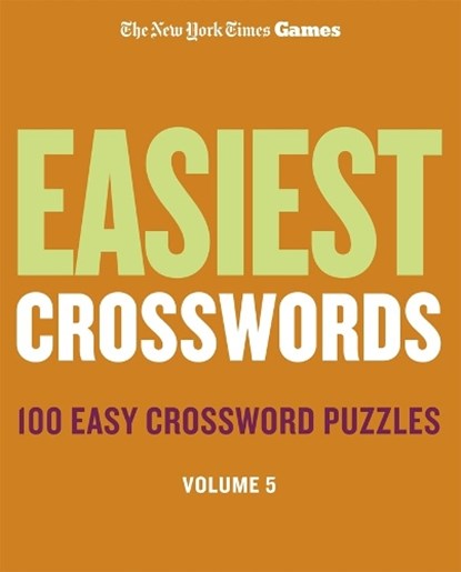 New York Times Games Easiest Crosswords Volume 5, New York Times - Gebonden - 9781250439048