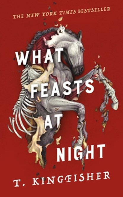 What Feasts at Night, T. Kingfisher - Paperback - 9781250439789