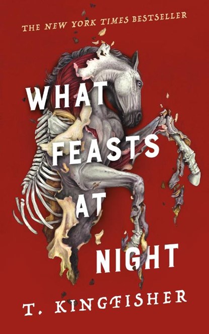 What Feasts at Night, T. Kingfisher - Paperback - 9781250439789