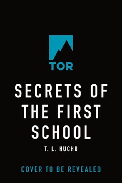 Secrets of the First School, T. L. Huchu - Paperback - 9781250440914