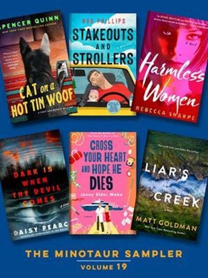 The Minotaur Sampler, Volume 19, Rebecca Sharpe ; Spencer Quinn ; Rob Phillips ; Matt Goldman ; Jenny Elder Moke ; Daisy Pearce - Ebook - 9781250442451