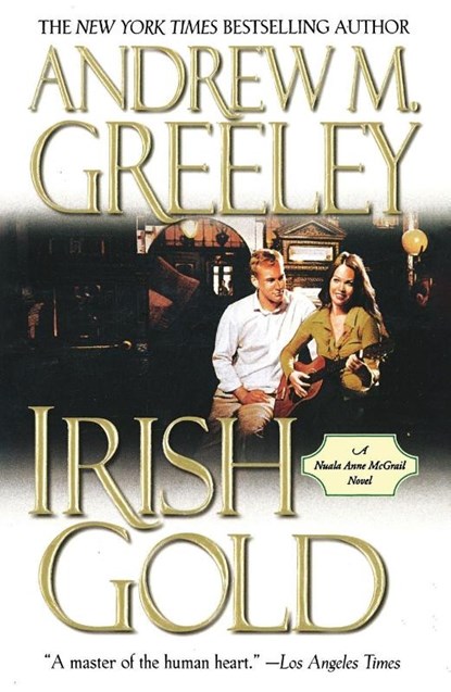 Irish Gold, Andrew M. Greeley - Paperback - 9781250442932