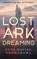 Lost Ark Dreaming, Suyi Davies Okungbowa - Paperback - 9781250444141