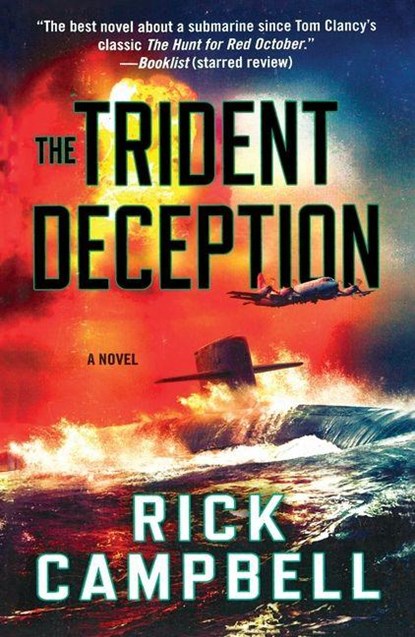 The Trident Deception, Rick Campbell - Paperback - 9781250445377