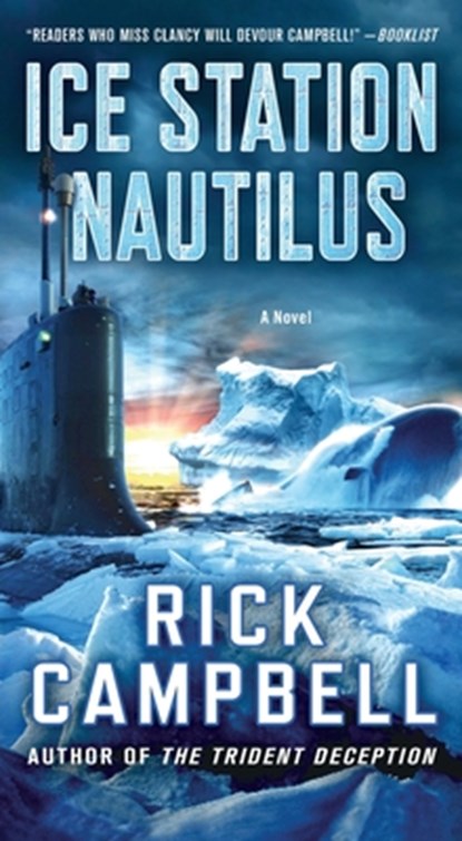 Ice Station Nautilus, Rick Campbell - Paperback - 9781250445384