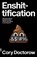 Enshittification, Cory Doctorow - Paperback - 9781250448194
