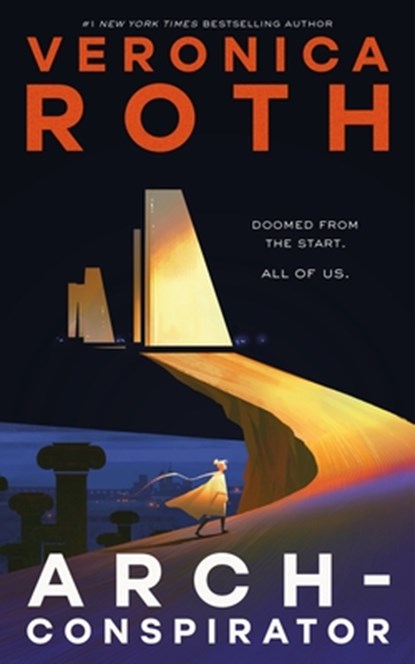 Arch-Conspirator, Veronica Roth - Paperback - 9781250451484
