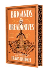 Brigands & Breadknives - Travis Baldree - 9781250451491