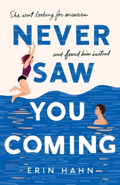 Never Saw You Coming, Erin Hahn - Paperback - 9781250452405