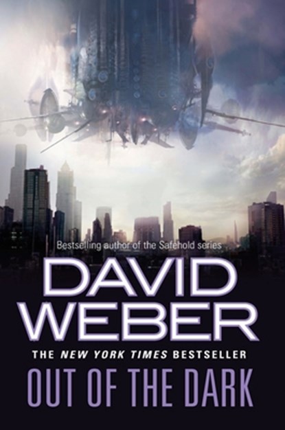 Out of the Dark, David Weber - Paperback - 9781250453600