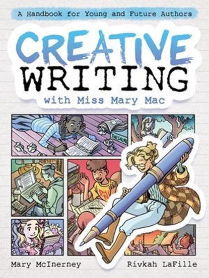 Creative Writing with Miss Mary Mac, Mary McInerney - Ebook - 9781250457516