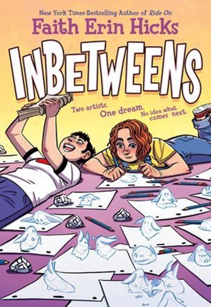 Inbetweens, Faith Erin Hicks - Ebook - 9781250466549