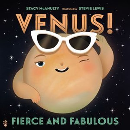 Venus! Fierce and Fabulous, Stacy McAnulty - Ebook - 9781250466624