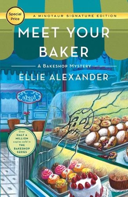Meet Your Baker, Ellie Alexander - Paperback - 9781250466648