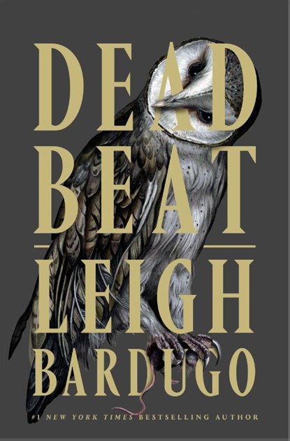 Dead Beat, Leigh Bardugo - Paperback - 9781250478825