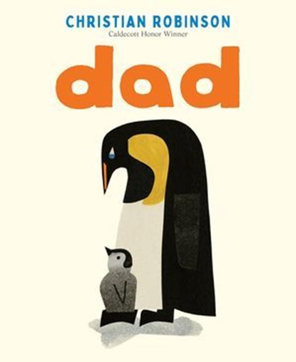 Dad, Christian Robinson - Ebook - 9781250479372