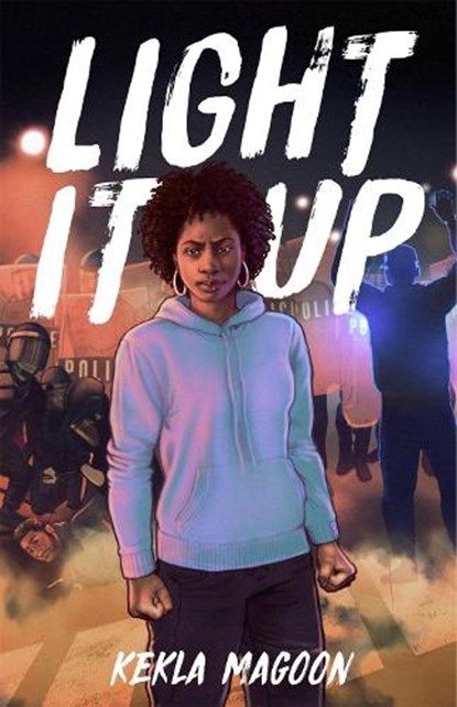 Light It Up, Kekla Magoon - Paperback - 9781250619860