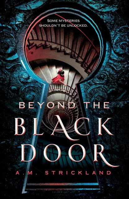 Beyond the Black Door, A.M. Strickland - Paperback - 9781250620859