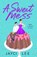 A Sweet Mess, Jayci Lee - Paperback - 9781250621108