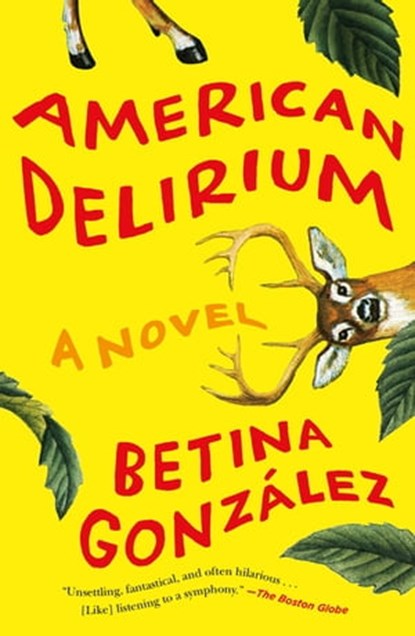 American Delirium, Betina González - Ebook - 9781250621269