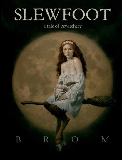 Slewfoot, Brom - Paperback - 9781250621993