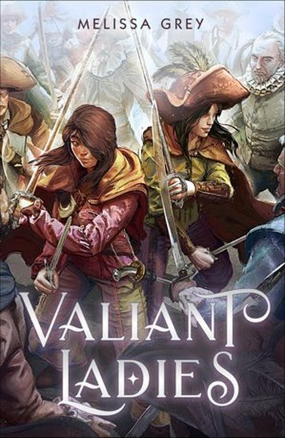 Valiant Ladies, Melissa Grey - Ebook - 9781250622211