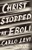 Christ Stopped at Eboli, Carlo Levi - Paperback - 9781250623089