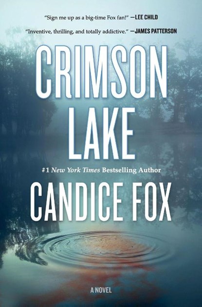 Crimson Lake, Candice Fox - Paperback - 9781250624390