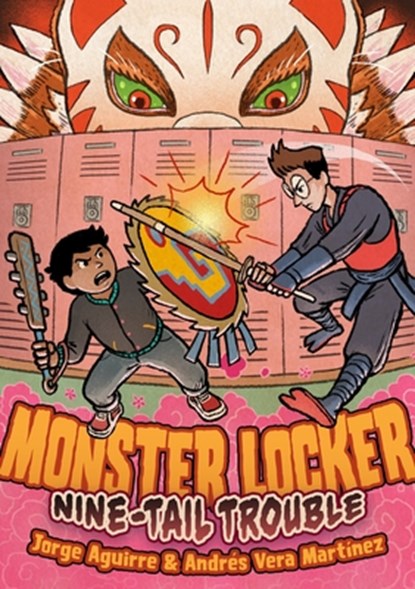 Monster Locker: Nine-Tail Trouble, Jorge Aguirre - Paperback - 9781250749772