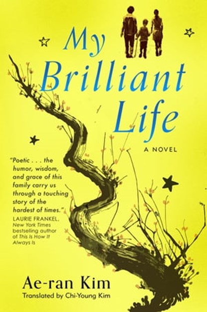 My Brilliant Life, Ae-ran Kim - Ebook - 9781250750549