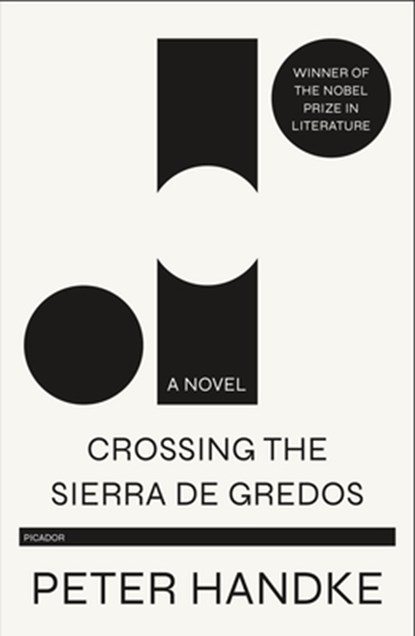 Crossing the Sierra de Gredos, Peter Handke - Paperback - 9781250750648