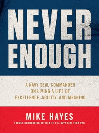 Never Enough, Mike Hayes - Ebook - 9781250753366