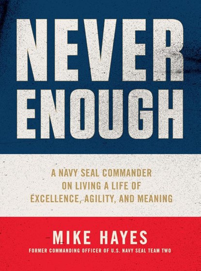 Never Enough, Mike Hayes - Gebonden - 9781250753373