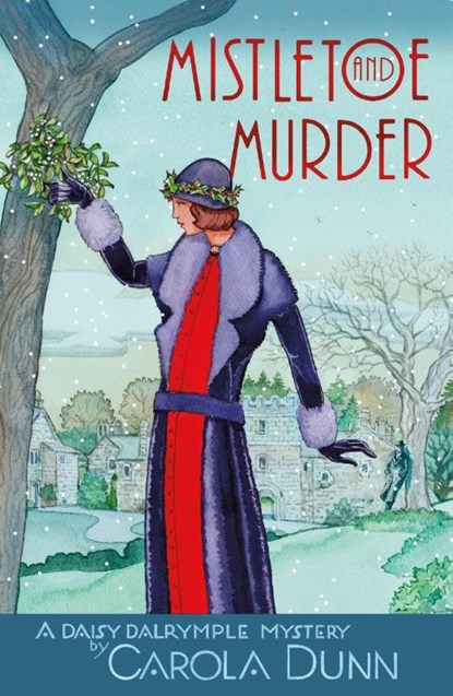 Mistletoe and Murder, Carola Dunn - Paperback - 9781250754424