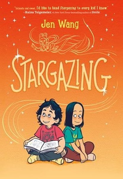 Stargazing, Jen Wang - Ebook - 9781250754523