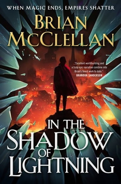 In the Shadow of Lightning, Brian McClellan - Ebook - 9781250755704