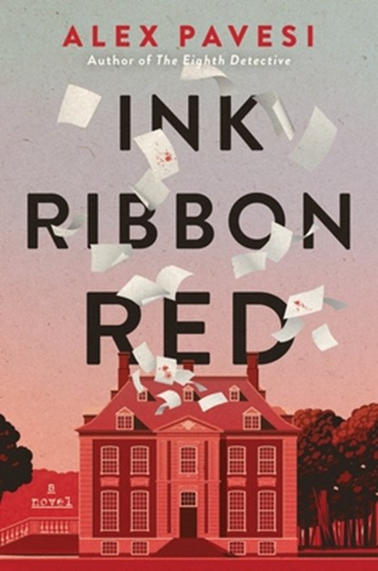 Ink Ribbon Red, Alex Pavesi - Gebonden - 9781250755957