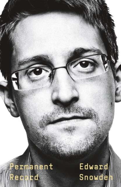 Permanent Record, Edward Snowden - Paperback - 9781250756541
