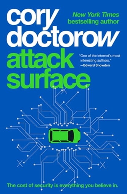 Attack Surface, Cory Doctorow - Ebook - 9781250757524