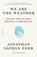 We Are the Weather, Jonathan Safran Foer - Paperback - 9781250757975