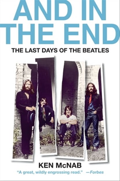 And in the End, Ken McNab - Ebook - 9781250758767