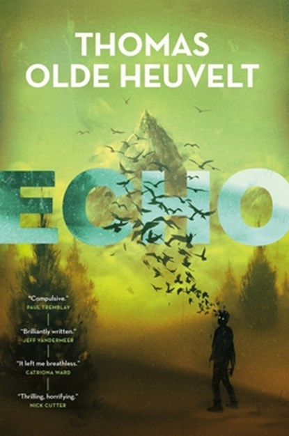 Echo, Thomas Olde Heuvelt - Gebonden Gebonden - 9781250759559
