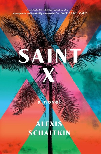 Saint X, Alexis Schaitkin - Paperback - 9781250760371