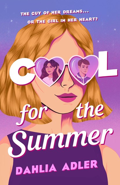 COOL FOR THE SUMMER, ADLER,  Dahlia - Gebonden - 9781250765826