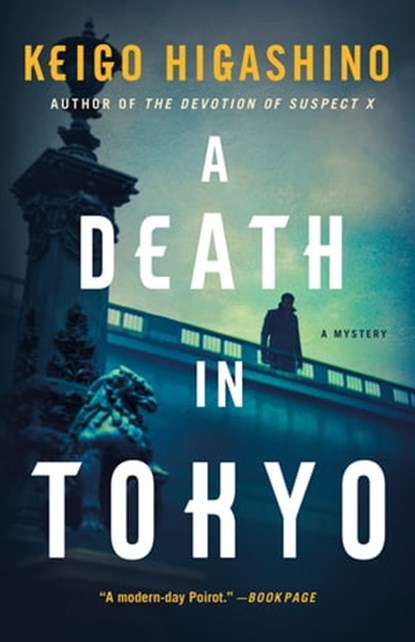 A Death in Tokyo, Keigo Higashino - Ebook - 9781250767516