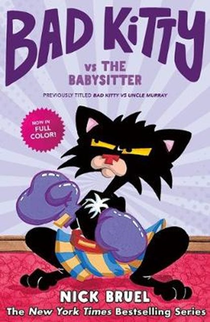 Bad Kitty vs the Babysitter (full-color edition), Nick Bruel - Gebonden - 9781250767844