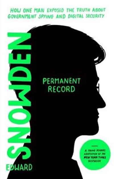 Permanent Record (Young Readers Edition), Edward Snowden - Gebonden - 9781250767912