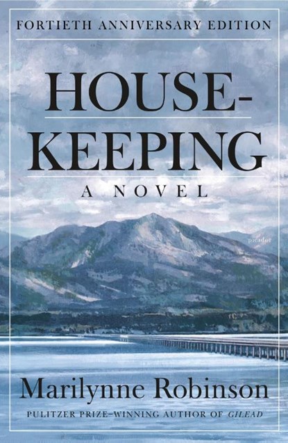 Housekeeping, Marilynne Robinson - Paperback - 9781250769763